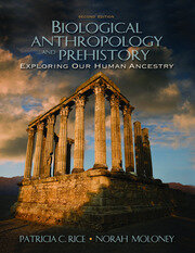 Biological Anthropology and Prehistory: Exploring Our Human Ancestry book cover