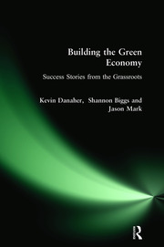 Building the Green Economy: Success Stories from the Grassroots book cover