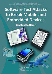 Software Test Attacks to Break Mobile and Embedded Devices book cover