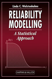 Reliability Modelling: A Statistical Approach book cover