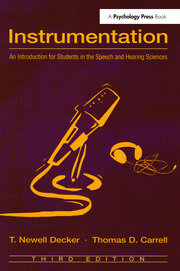 Instrumentation: An Introduction for Students in the Speech and Hearing Sciences book cover