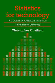 Statistics for Technology: A Course in Applied Statistics, Third Edition book cover