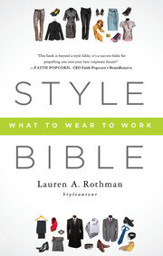 Style Bible: What to Wear to Work book cover