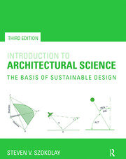 Introduction to Architectural Science: The Basis of Sustainable Design book cover