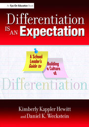 Differentiation Is an Expectation: A School Leader's Guide to Building a Culture of Differentiation book cover