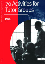 70 Activities for Tutor Groups book cover