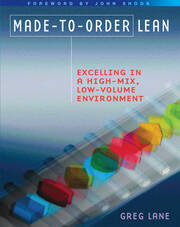 Made-to-Order Lean: Excelling in a High-Mix, Low-Volume Environment book cover