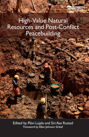 High-Value Natural Resources and Post-Conflict Peacebuilding book cover