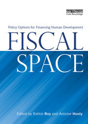 Fiscal Space: Policy Options for Financing Human Development book cover