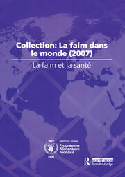 La Faim et la Sante: Collection: La Faim dans le Monde (2007) book cover