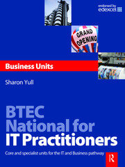 BTEC National for IT Practitioners: Business units book cover