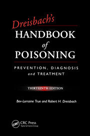 Dreisbach's Handbook of Poisoning: Prevention, Diagnosis and Treatment, Thirteenth Edition book cover