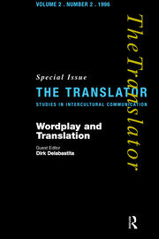 Wordplay and Translation: Special Issue of 'The Translator' 2/2 1996 book cover