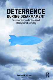 Deterrence During Disarmament: Deep Nuclear Reductions and International Security book cover