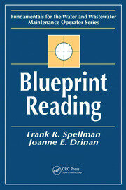 Blueprint Reading: Fundamentals for the Water and Wastewater Maintenance Operator book cover