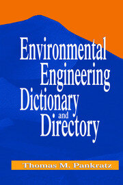 Environmental Engineering Dictionary and Directory book cover