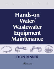 Hands On Water and Wastewater Equipment Maintenance, Volume II book cover