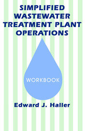 Simplified Wastewater Treatment Plant Operations    Workbook book cover