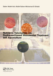 Nutrients Valorisation via Duckweed-based Wastewater Treatment and Aquaculture book cover