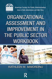 Organizational Assessment and Improvement in the Public Sector Workbook book cover