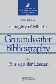 Geraghty & Miller's Groundwater Bibliography, Fifth Edition book cover
