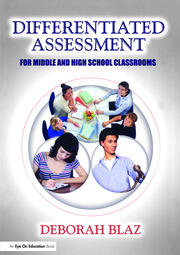 Differentiated Assessment for Middle and High School Classrooms book cover