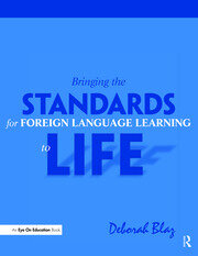 Bringing the Standards for Foreign Language Learning to Life book cover