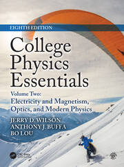 College Physics Essentials, Eighth Edition: Electricity and Magnetism, Optics, Modern Physics (Volume Two) book cover