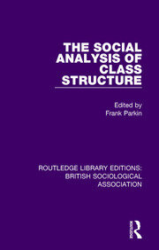 The Social Analysis of Class Structure book cover