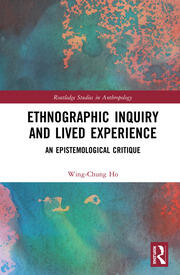 Ethnographic Inquiry and Lived Experience: An Epistemological Critique book cover