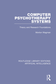 Computer Psychotherapy Systems: Theory and Research Foundations book cover