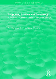 Supporting Science and Technology (1998): A Handbook for those who Assist in Early Years Settings book cover