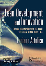 Lean Development and Innovation: Hitting the Market with the Right Products at the Right Time book cover