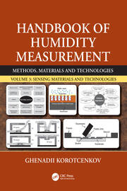 Handbook of Humidity Measurement, Volume 3: Sensing Materials and Technologies book cover