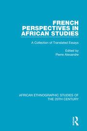 French Perspectives in African Studies: A Collection of Translated Essays book cover