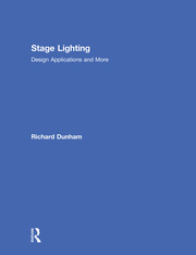 Stage Lighting: Design Applications and More book cover