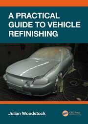 A Practical Guide to Vehicle Refinishing book cover