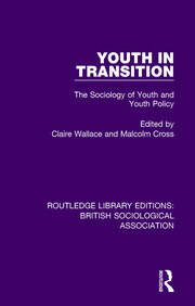 Youth in Transition: The Sociology of Youth and Youth Policy book cover