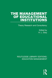 The Management of Educational Institutions: Theory, Research and Consultancy book cover