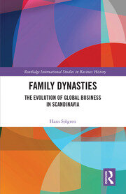 Family Dynasties: The Evolution of Global Business in Scandinavia book cover