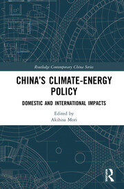China’s Climate-Energy Policy: Domestic and International Impacts book cover