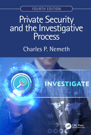 Private Security and the Investigative Process, Fourth Edition book cover