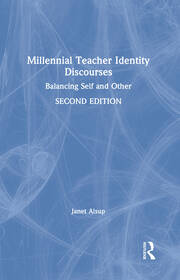 Millennial Teacher Identity Discourses: Balancing Self and Other book cover