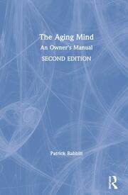 The Aging Mind: An Owner's Manual book cover