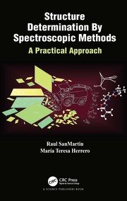 Structure Determination By Spectroscopic Methods: A Practical Approach book cover