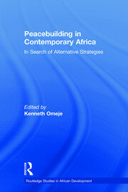 Peacebuilding in Contemporary Africa: In Search of Alternative Strategies book cover