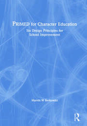 PRIMED for Character Education: Six Design Principles for School Improvement book cover