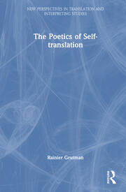 The Poetics of Self-translation book cover