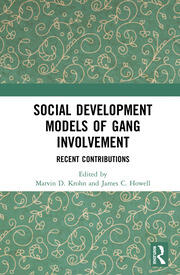 Social Development Models of Gang Involvement: Recent Contributions book cover