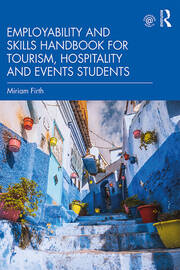 Employability and Skills Handbook for Tourism, Hospitality and Events Students book cover